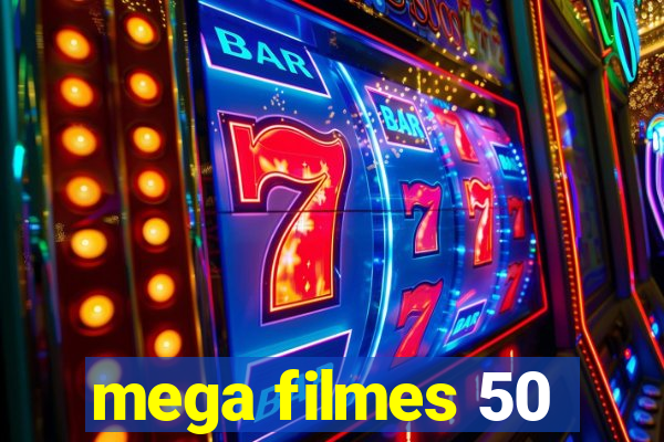 mega filmes 50